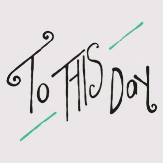 To this Day Project